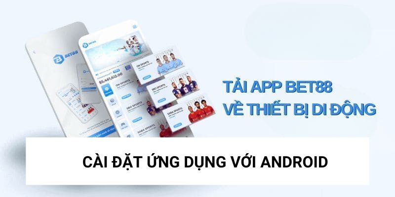 Cài đặt ứng dụng với Android